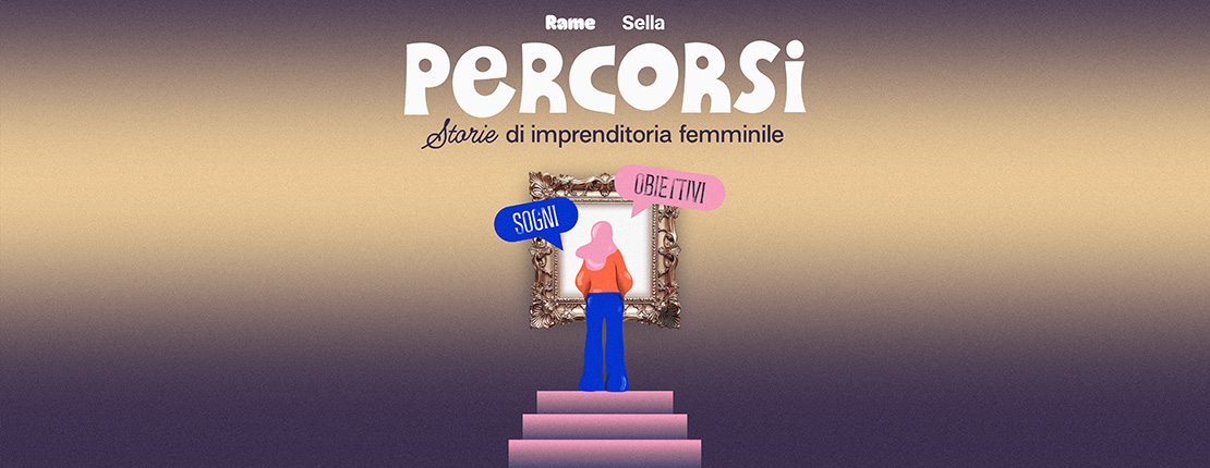 Percorsi, Storie di imprenditoria femminile